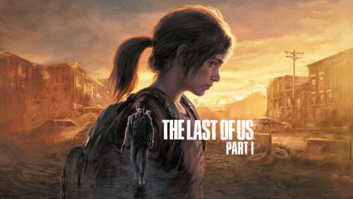 The Last of Us Part 1 - Remake announced The Last of Us Part 1 - Remake announced