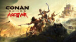 Conan Exiles - Age of War - Three Part Update