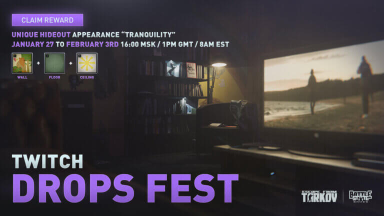Escape from Tarkov - Twitch Drops Fest 2025 Guide