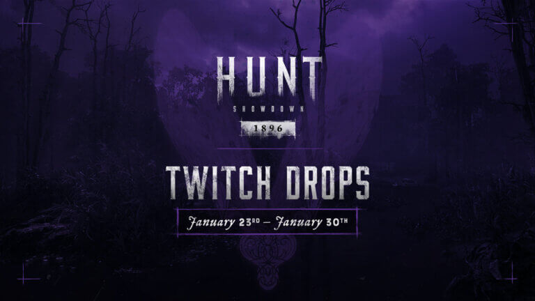 Hunt: Showdown 1896 - Twitch Drops January 2025 Guide